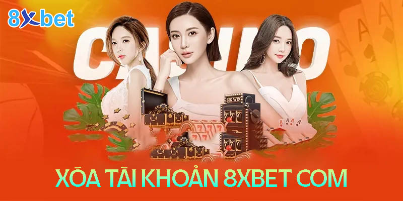 8xbet com - Cách xóa tài khoản đơn giản và an toàn